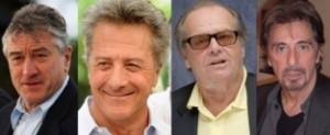 Dustin Hoffman, Robert DeNiro, Jack Nicholson e Al Pacino